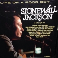 Stonewall Jackson - Life Of A Poor Boy (14 Full-Length Hits)